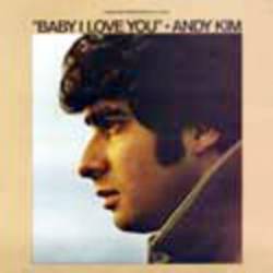 Andy Kim : Baby, I Love You